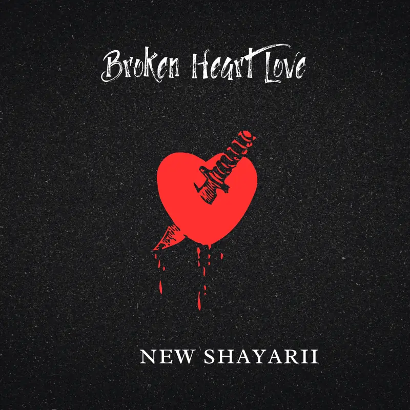 Emotional Broken Heart Shayari
