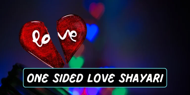 New One Sided Love Shayari - 2025