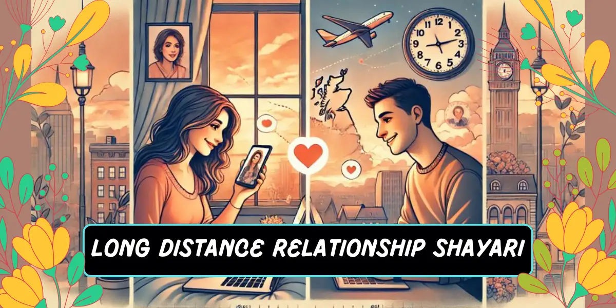Best Long Distance Relationship Shayari